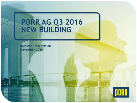 20161129 PORR Q3 2016 IR Praesentation Roadshow