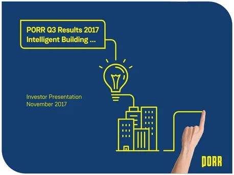 2017 11 29 PORR IR Roadshow Presentation Q3 2017 ENG final